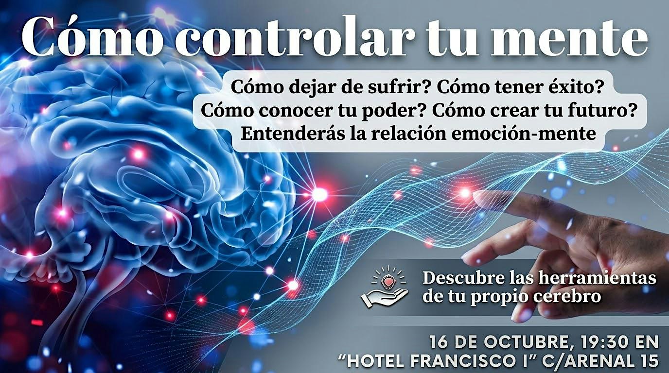 Charla: “Cómo controlar tu mente”