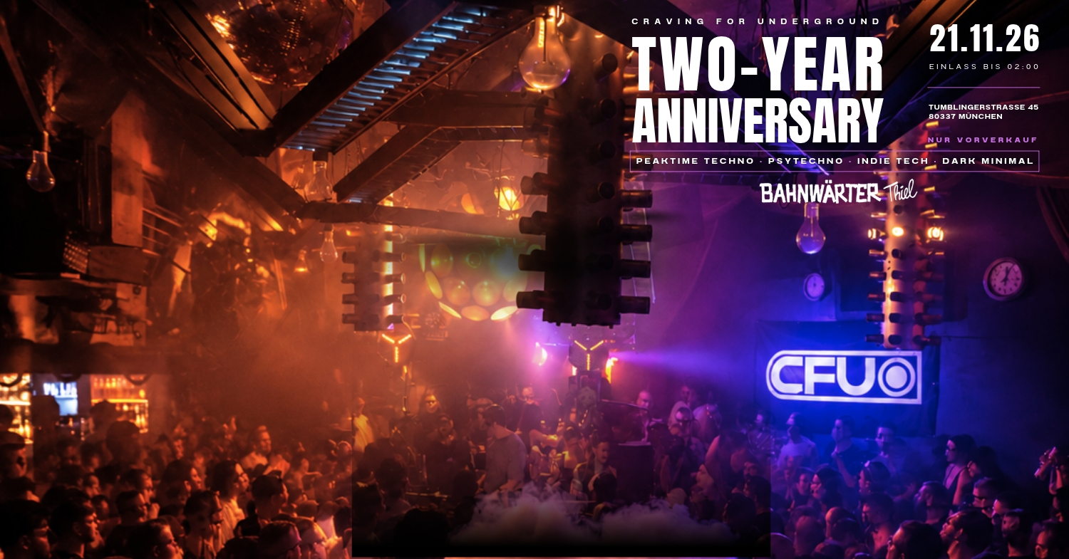 CFU - Bahnwärter Thiel - Two Year Anniversary