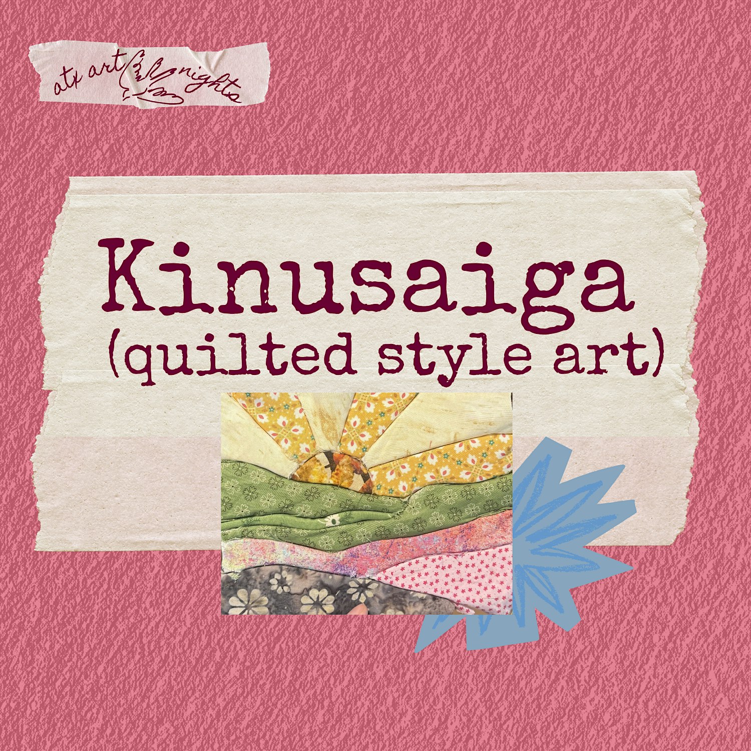 Kinusaiga (Quilted Style Art)