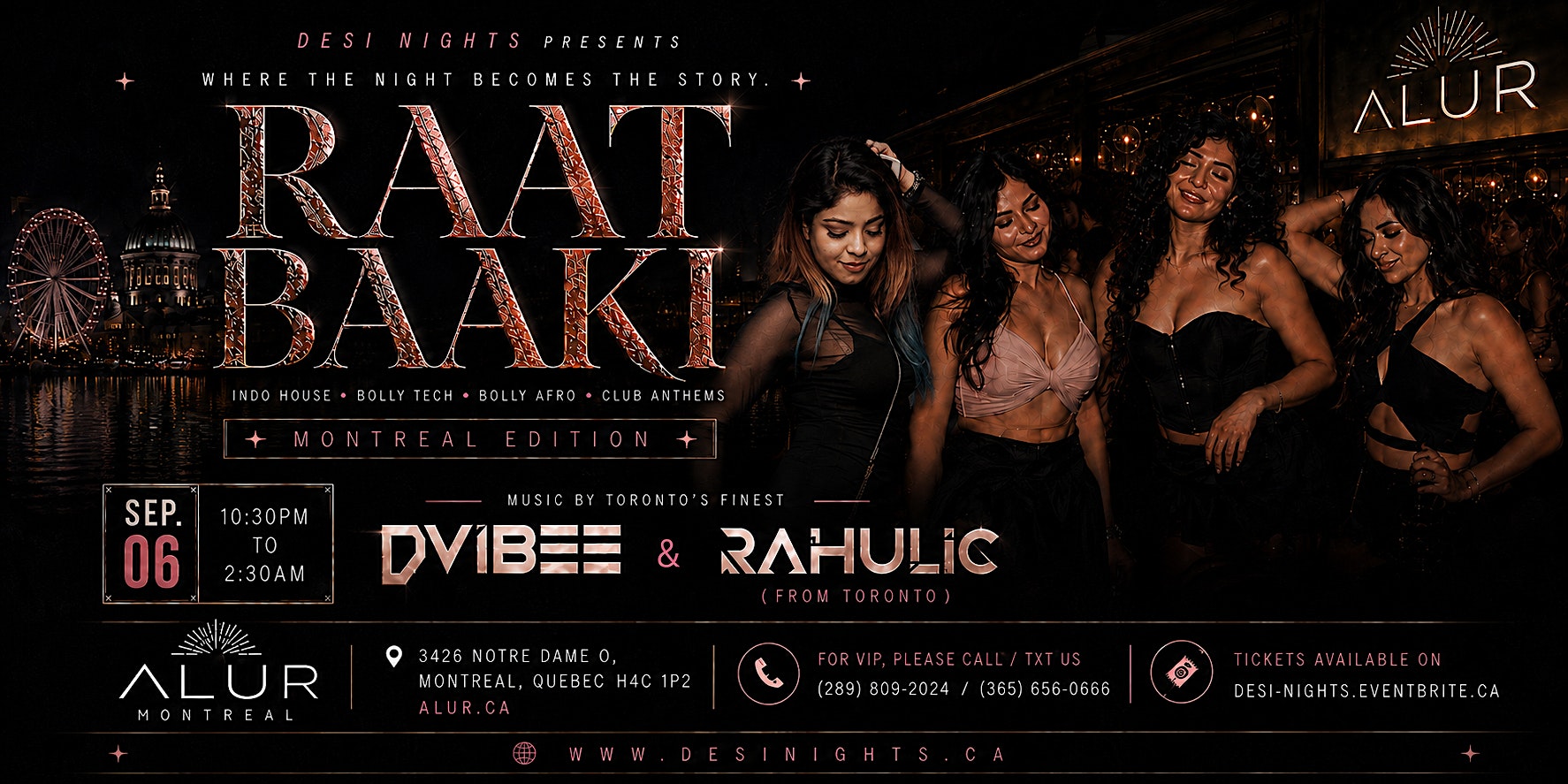 RAAT BAAKI - Montréal Edition - Long Weekend Party
