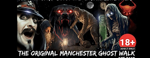 FLECKY BENNETT’S THE  ORIGINAL MANCHESTER GHOST WALK