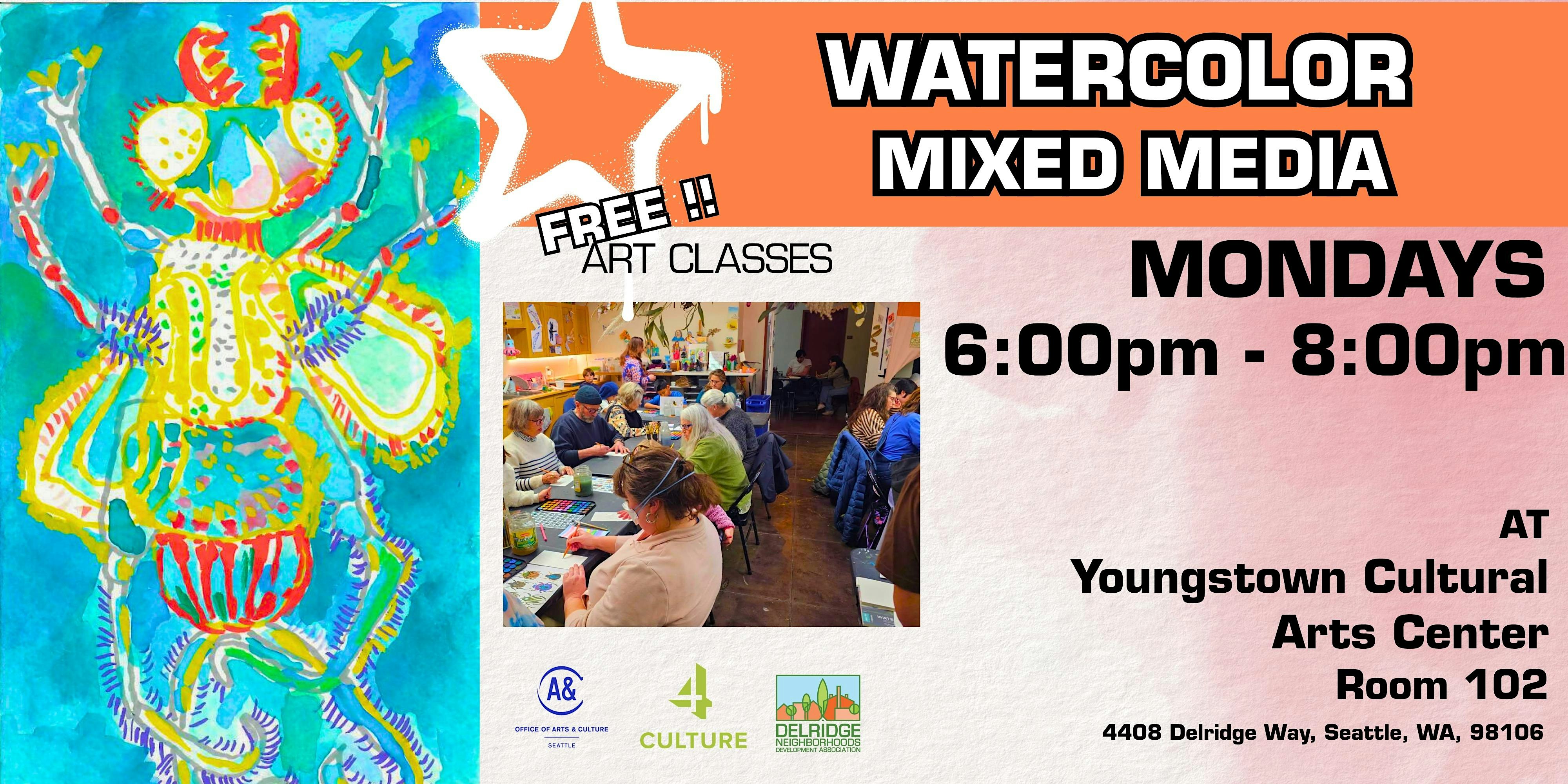 Watercolor Mixed-Media Art Classes (Free! Donations Encouraged)