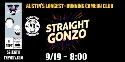 Straight Gonzo - Live Comedy!