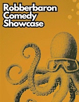 Robberbaron Comedy Showcase