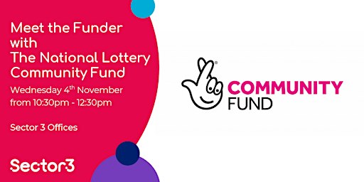 Meet the Funder with The National Lottery Community Fund - 121 appointments