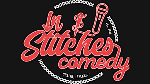 In Stitches Comedy Club - Wednesday's @Peadar Kearneys. 8:30pm