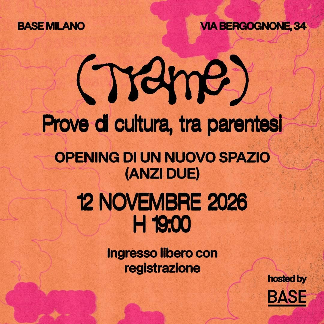 (TRAME) - Opening