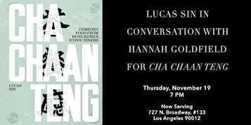 Lucas Sin in Conversation for Cha Chaan Teng