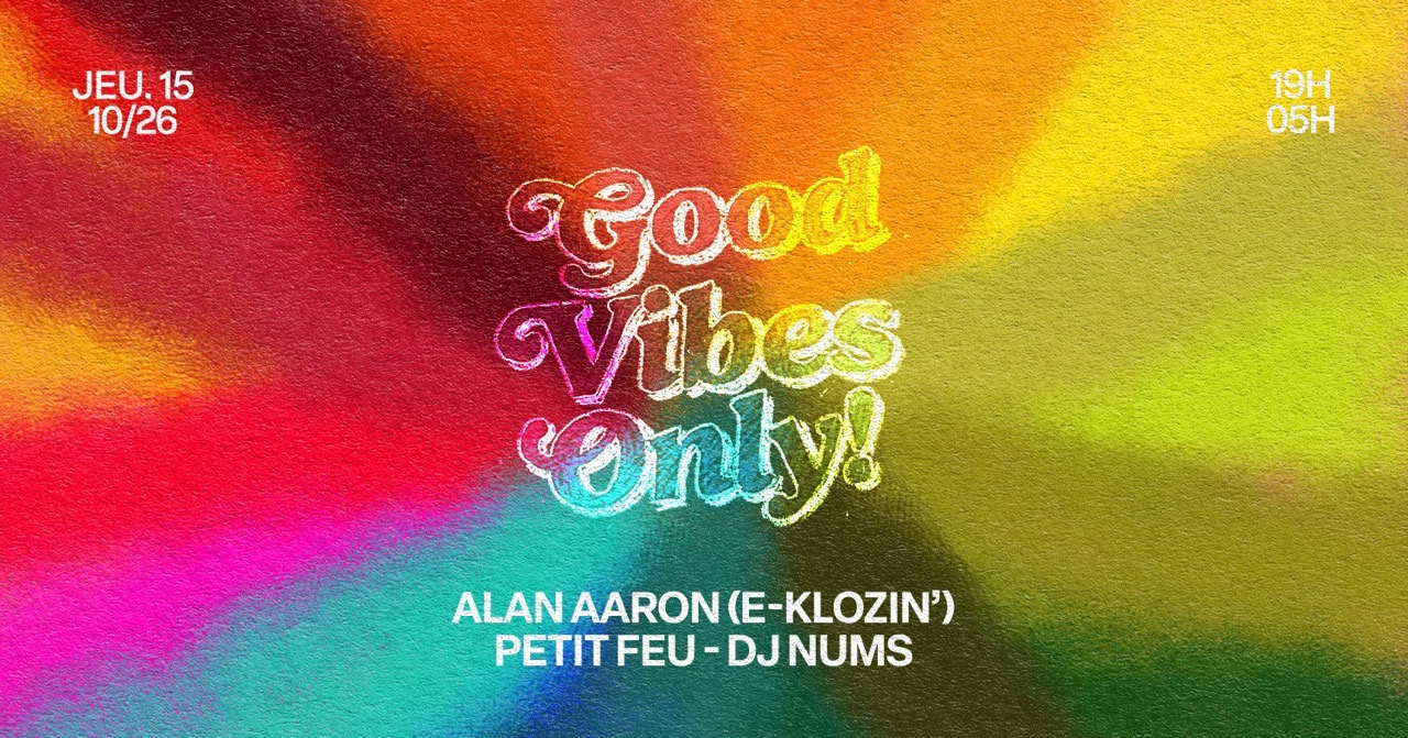GOOD VIBES ONLY