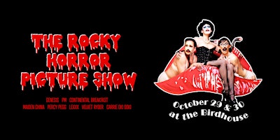 The Rocky Horror Picture Show // Friday Oct 30th Early Show