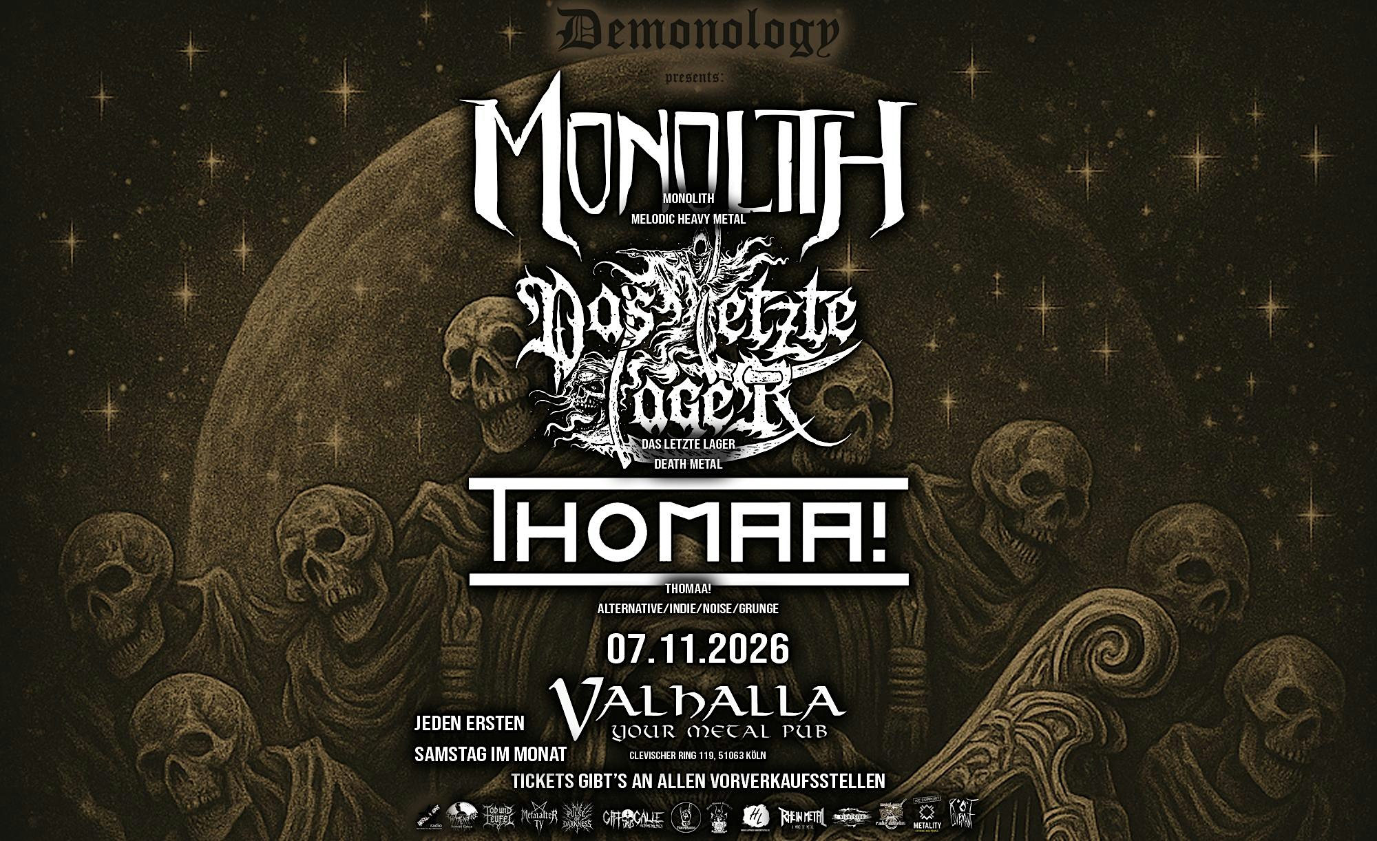 Demonology: Monolith + Das Letzte Lager + THOMAA!