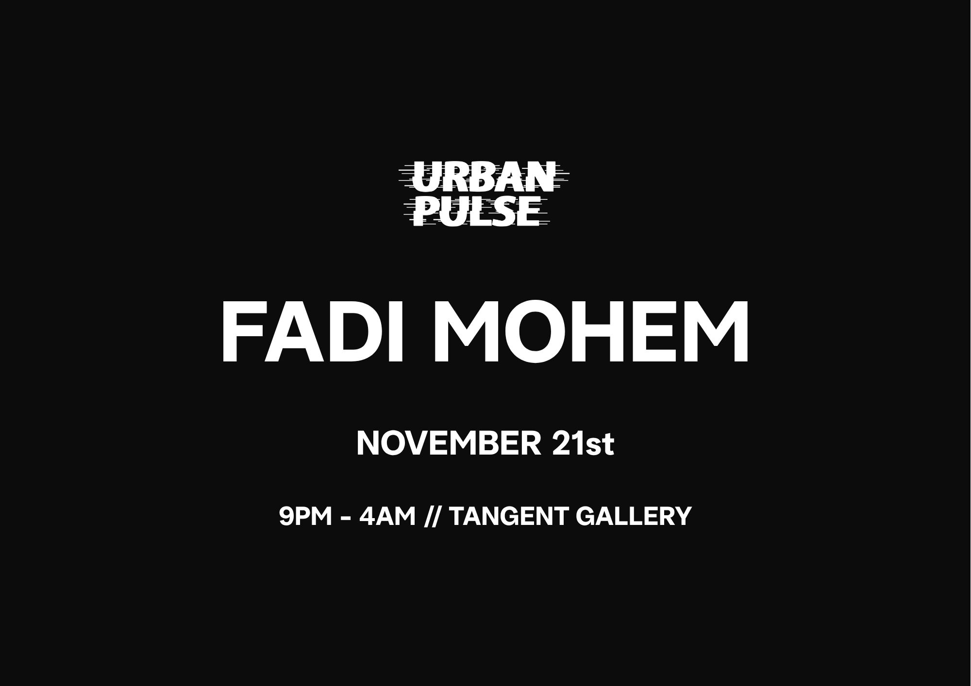 Fadi Mohem by Urban Pulse