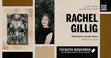 [SOLD OUT!] Rachel Gillig presents 'The Knave and the Moon'