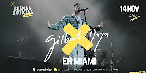 BUENAS NOTICIAS TOUR | CONCIERTO CON GILBERTO DAZA