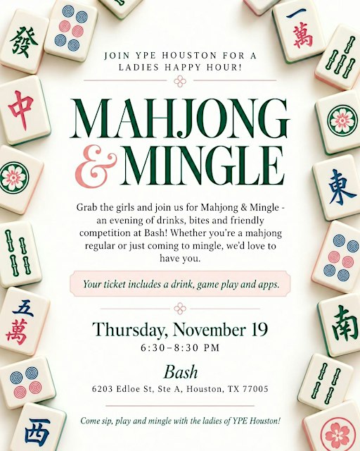 YPE Houston Ladies Happy Hour: Mahjong & Mingle! ️