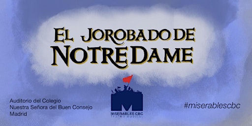 Musical "EL JOROBADO DE NOTRE DAME" - Sábado 26 de Septiembre 2026