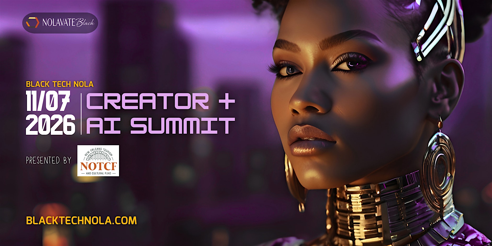 2026 Black Tech NOLA Creator + AI Summit