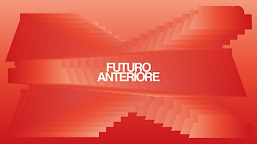 TEDxLakeComo 2026: Futuro Anteriore