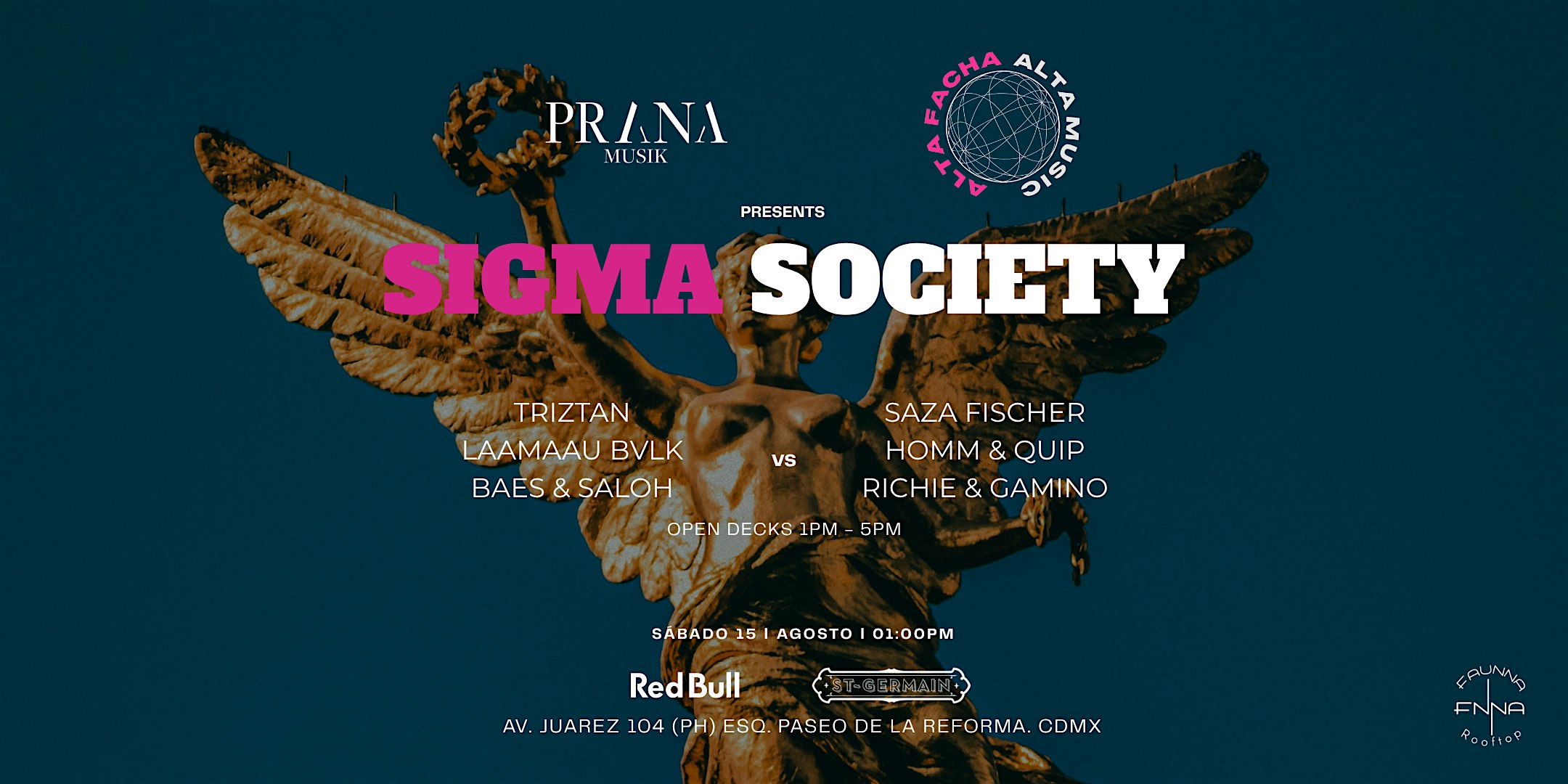 SIGMA SOCIETY: CHAPTER 2 I ALTA FACHA x PRANA