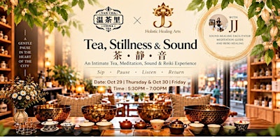 Tea & Stillness | An After-Work Mindful Healing Experience