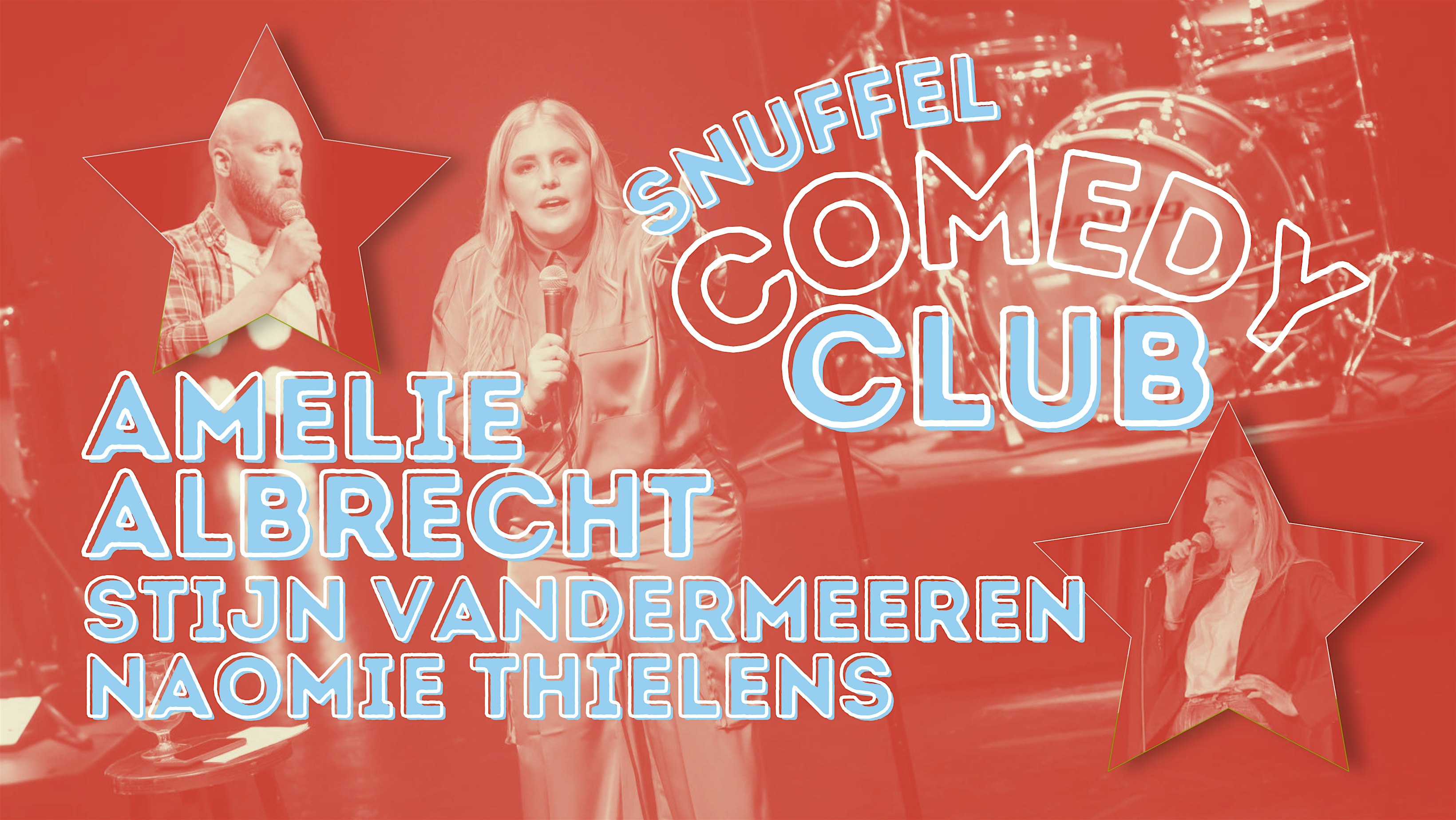 Amelie Albrecht, Stijn Vandermeeren & Naomie Thielens ★ Snuffel Comedy Club