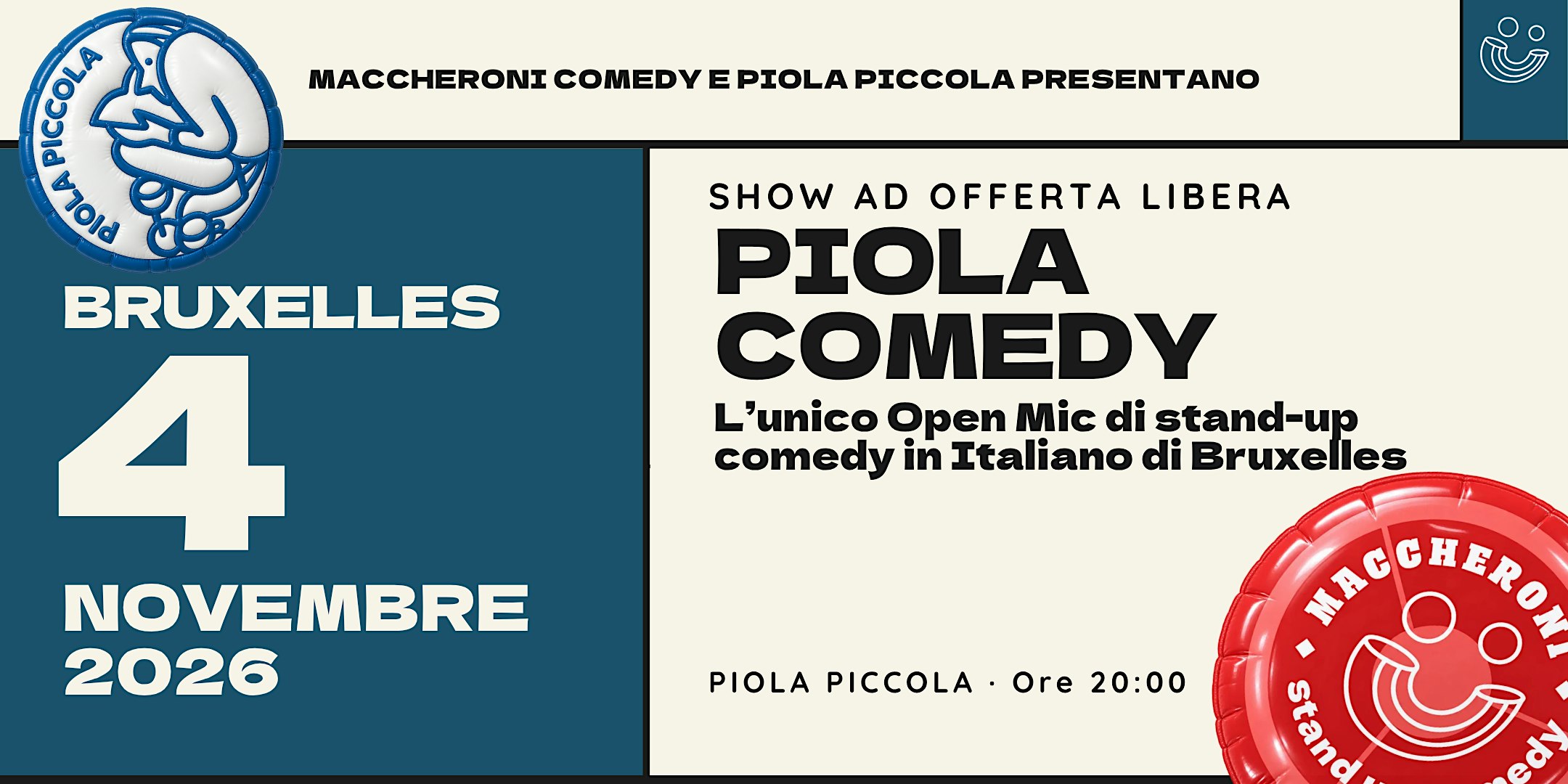 PIOLA COMEDY - Stand-up Comedy in Italiano |  4 Novembre 2026