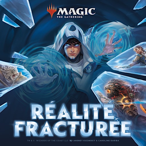 Avant-première - Magic : Réalité Fracturée