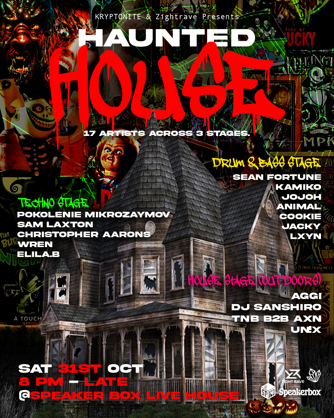HAUNTED HOUSE - 3 STAGES - TECHNO - DNB - HOUSE