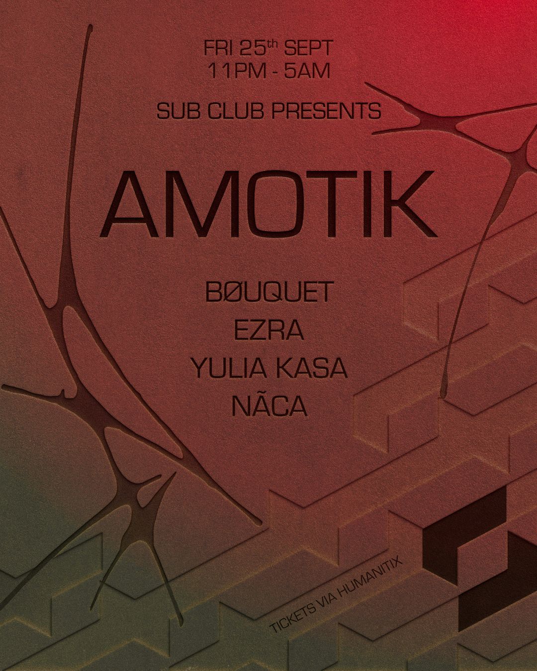 Sub Club presents: Amotik