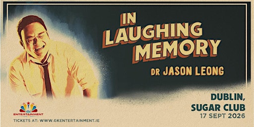 In Laughing Memory – Dr Jason Leong