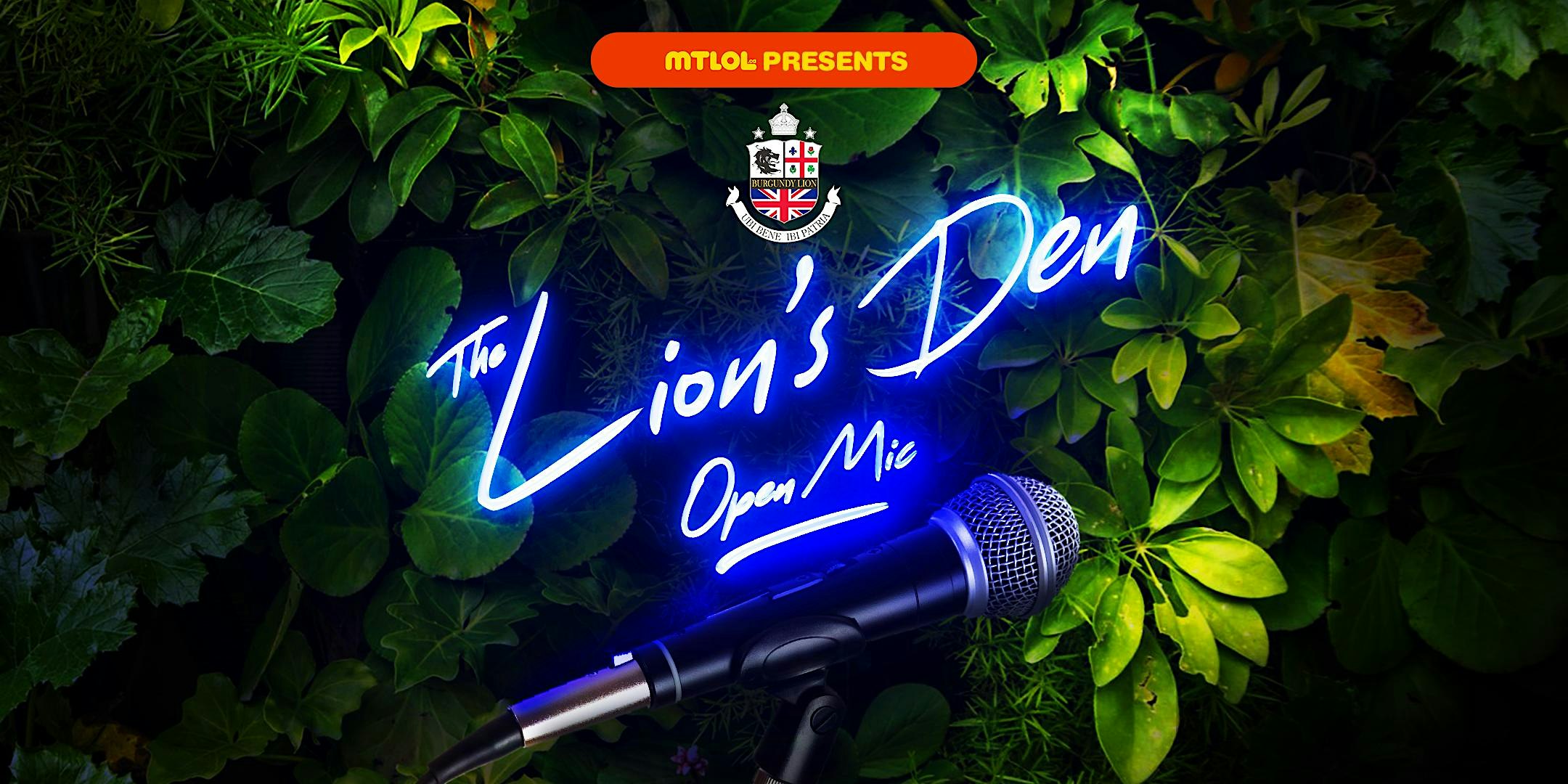 The Lion's Den Open Mic