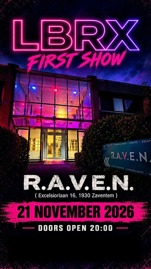 LBRX First Show @ Raven