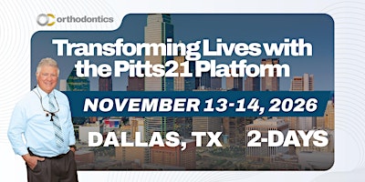 2 Day Advanced Course: Transforming Lives with Pitts21 (Dallas, TX)