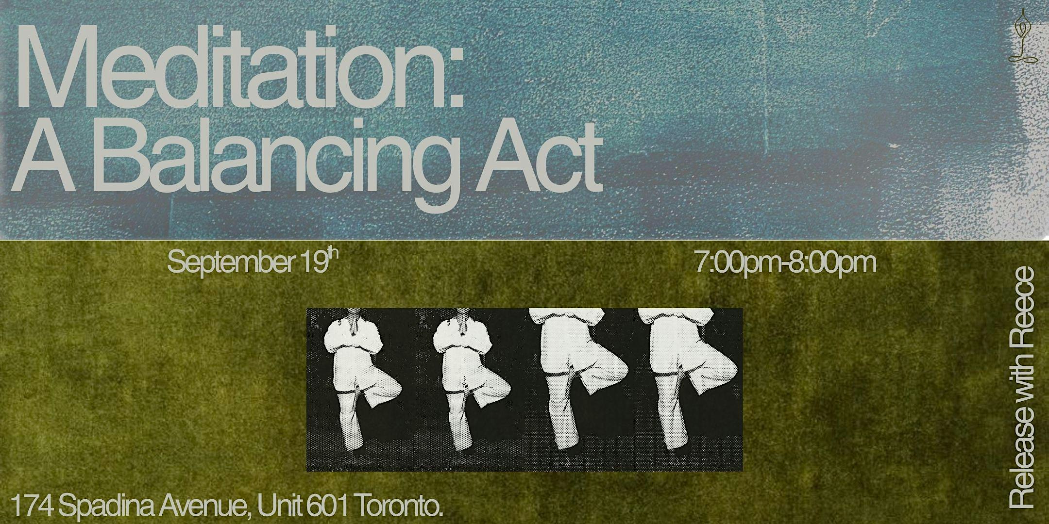 Meditation: A Balancing Act