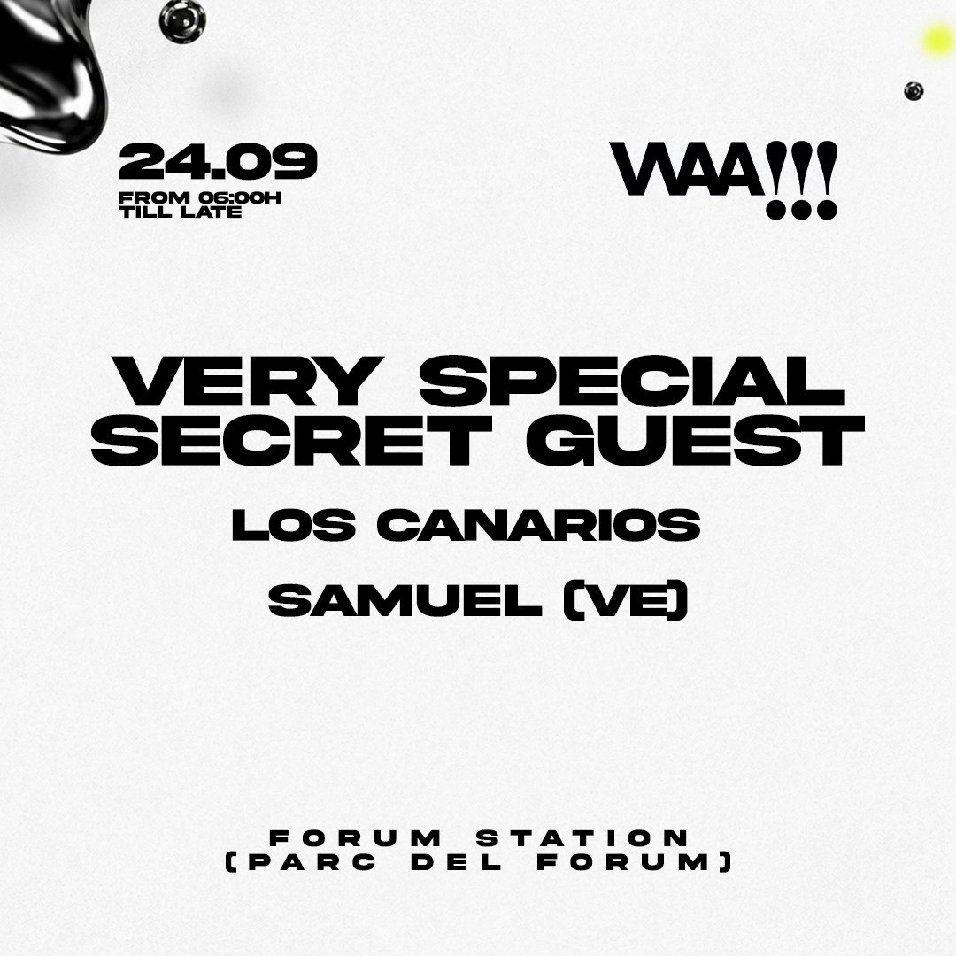 Waa!!! Afterparty Secret Guest
