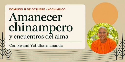 Amanecer chinampero y encuentros del alma