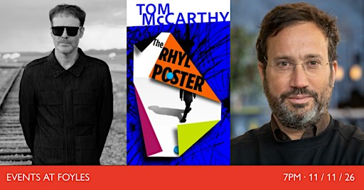 THE RHYL POSTER: Tom McCarthy and Eyal Weizman