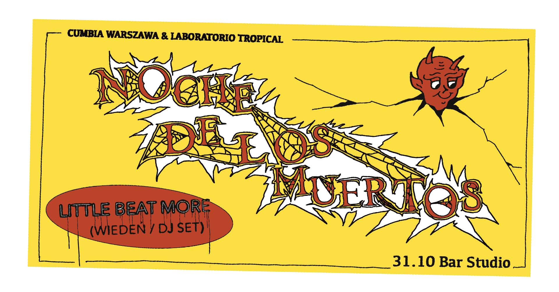 NOCHE DE LOS MUERTOS - Cumbia Warszawa - LabTropCrew - Little Beat More (Wiedeń)