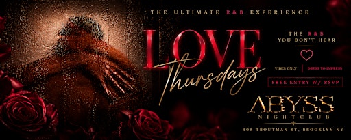 Love Thursdays: The Ultimate R&B Experience ❤️ Open Bar 8-9