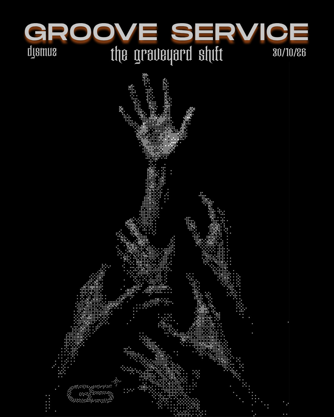 ✧ GROOVE SERVICE ✧ THE GRAVEYARD SHIFT ✧