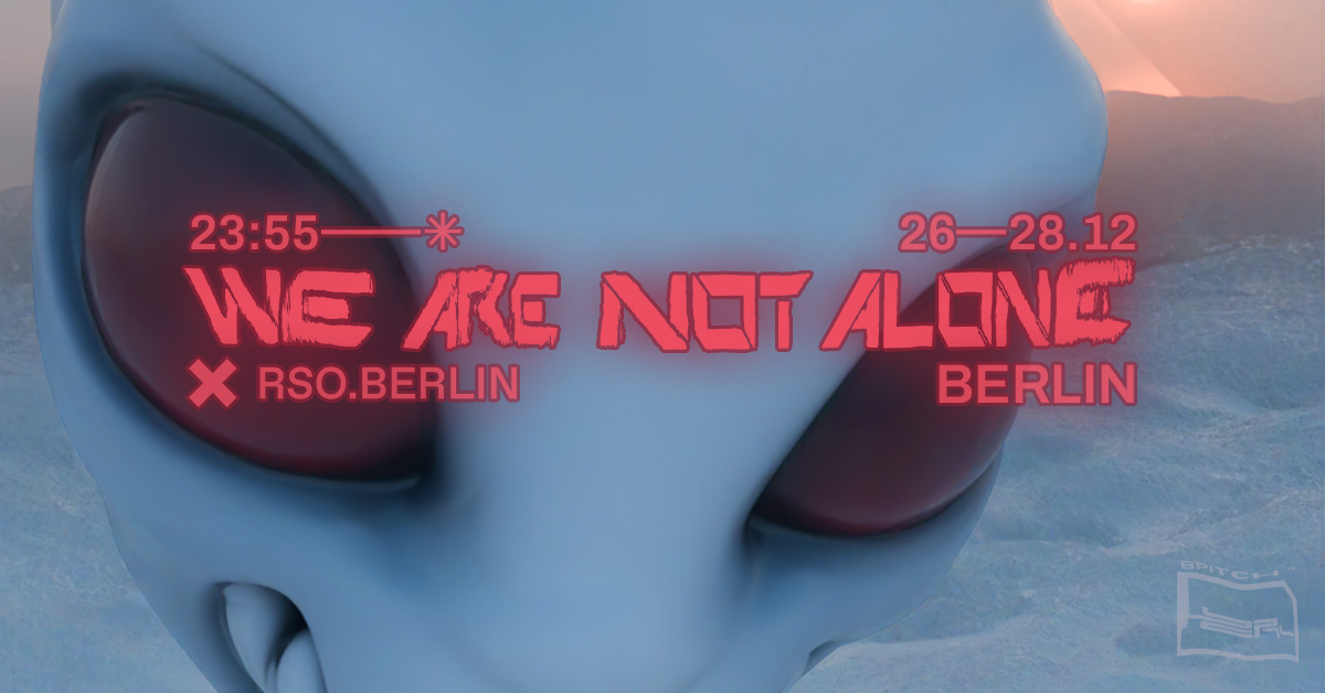 WE ARE NOT ALONE