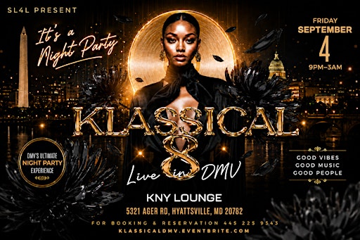 KLASSICAL 8  (LIVE IN DMV)