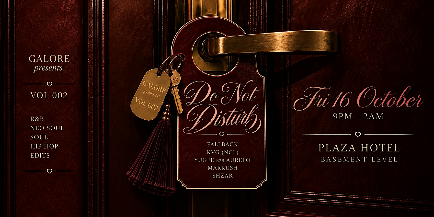 GALORE presents VOL 002: DO NOT DISTURB