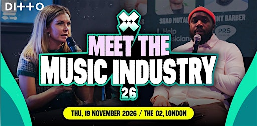 Ditto X: Meet the Music Industry 2026 - EDUCATIONAL