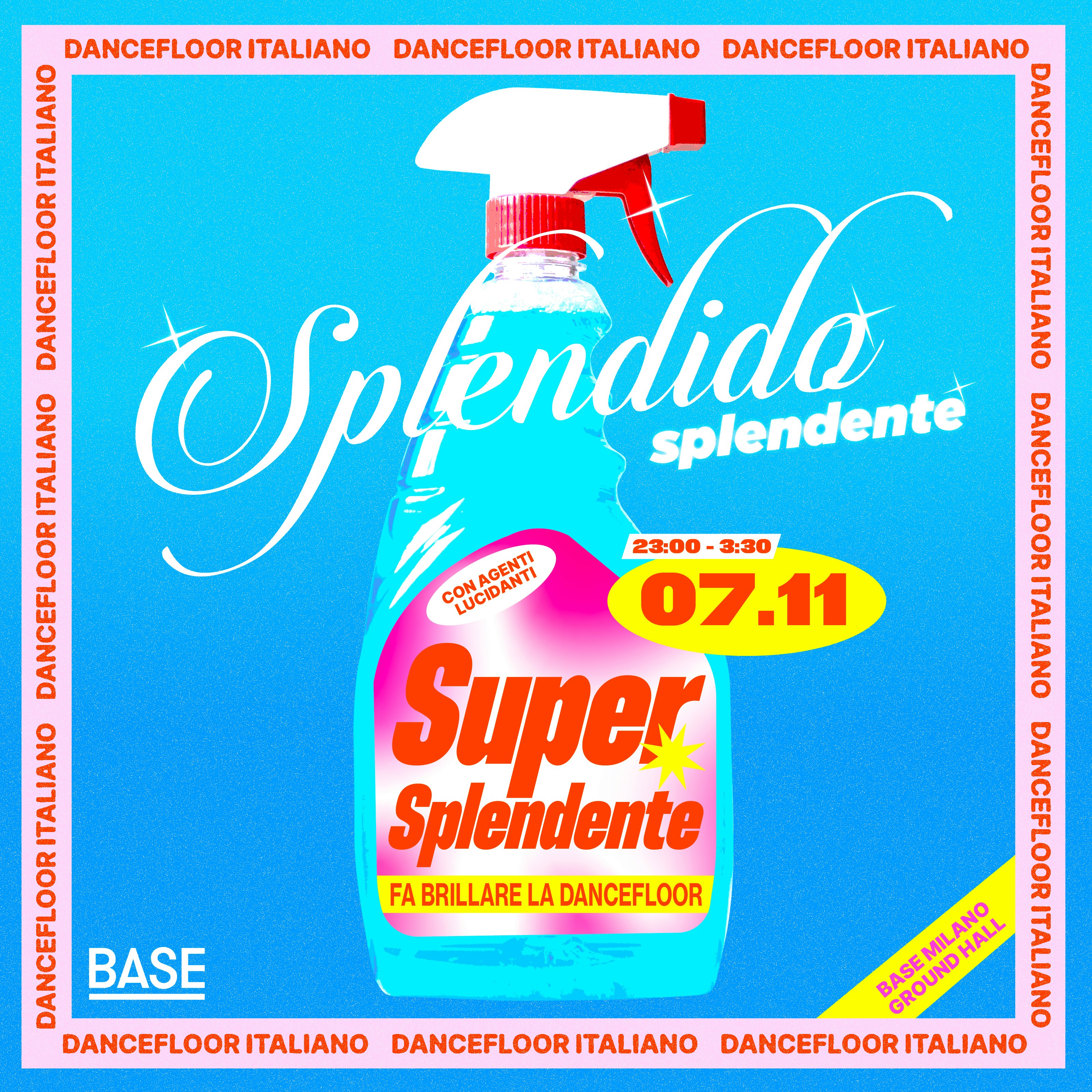 SPLENDIDO SPLENDENTE - Fa brillare la dancefloor