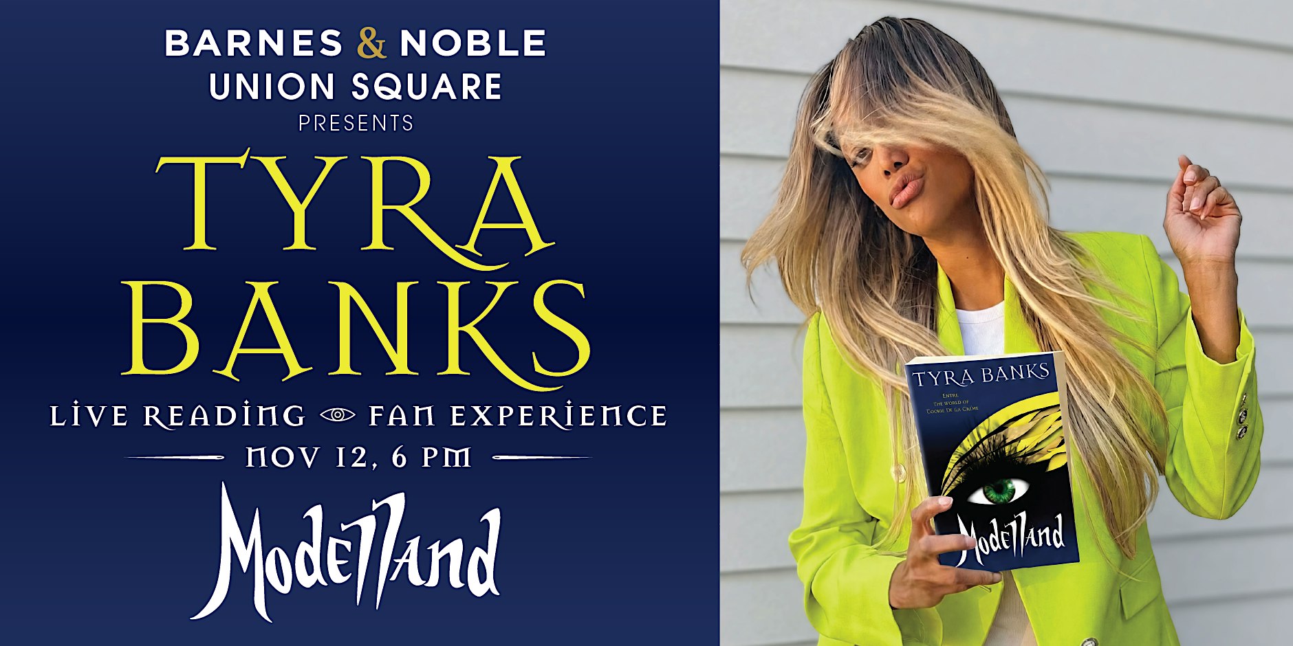 Tyra Banks: ENTER MODELLAND — A Live Fan Experience at B&N Union Square