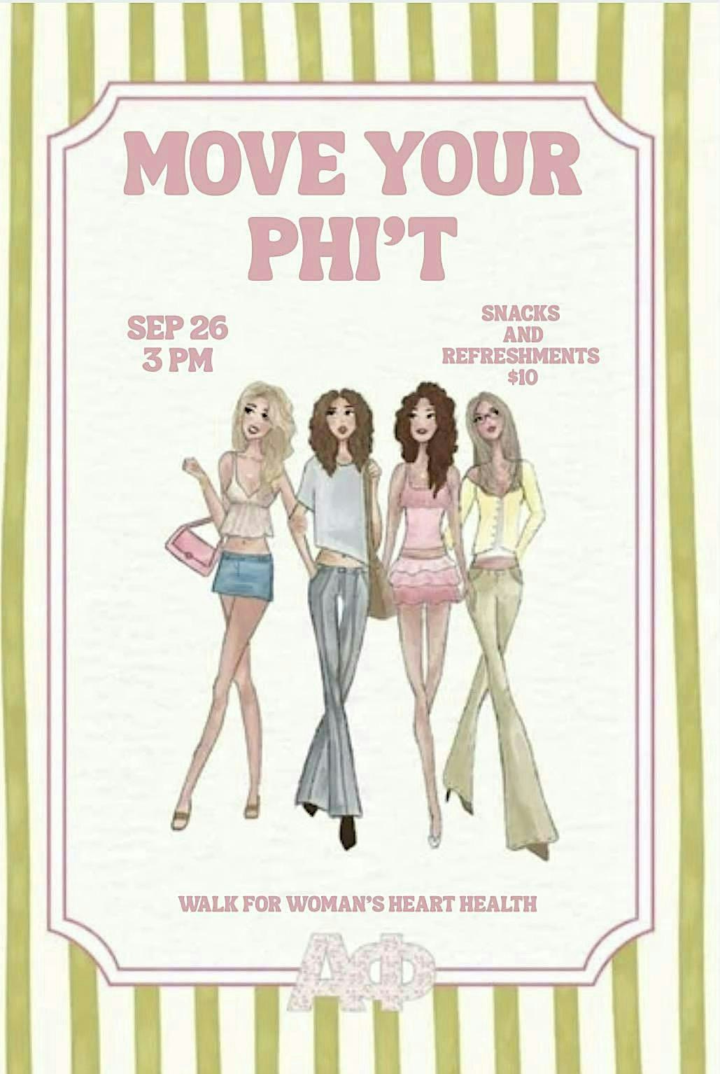 Move Your Phi’t