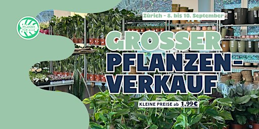 Großer Pflanzenverkauf - Zürich