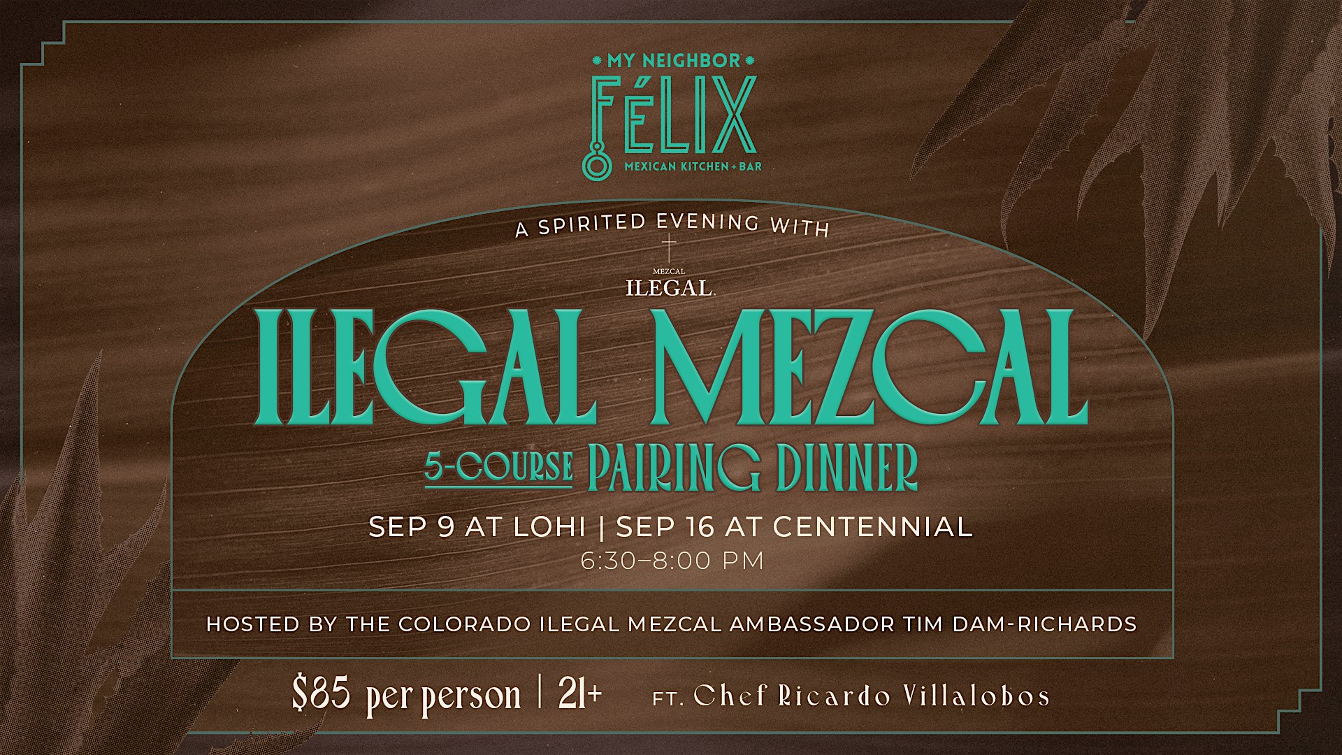 Ilegal Mezcal Pairing Dinner at My Neighbor Felix Centennial