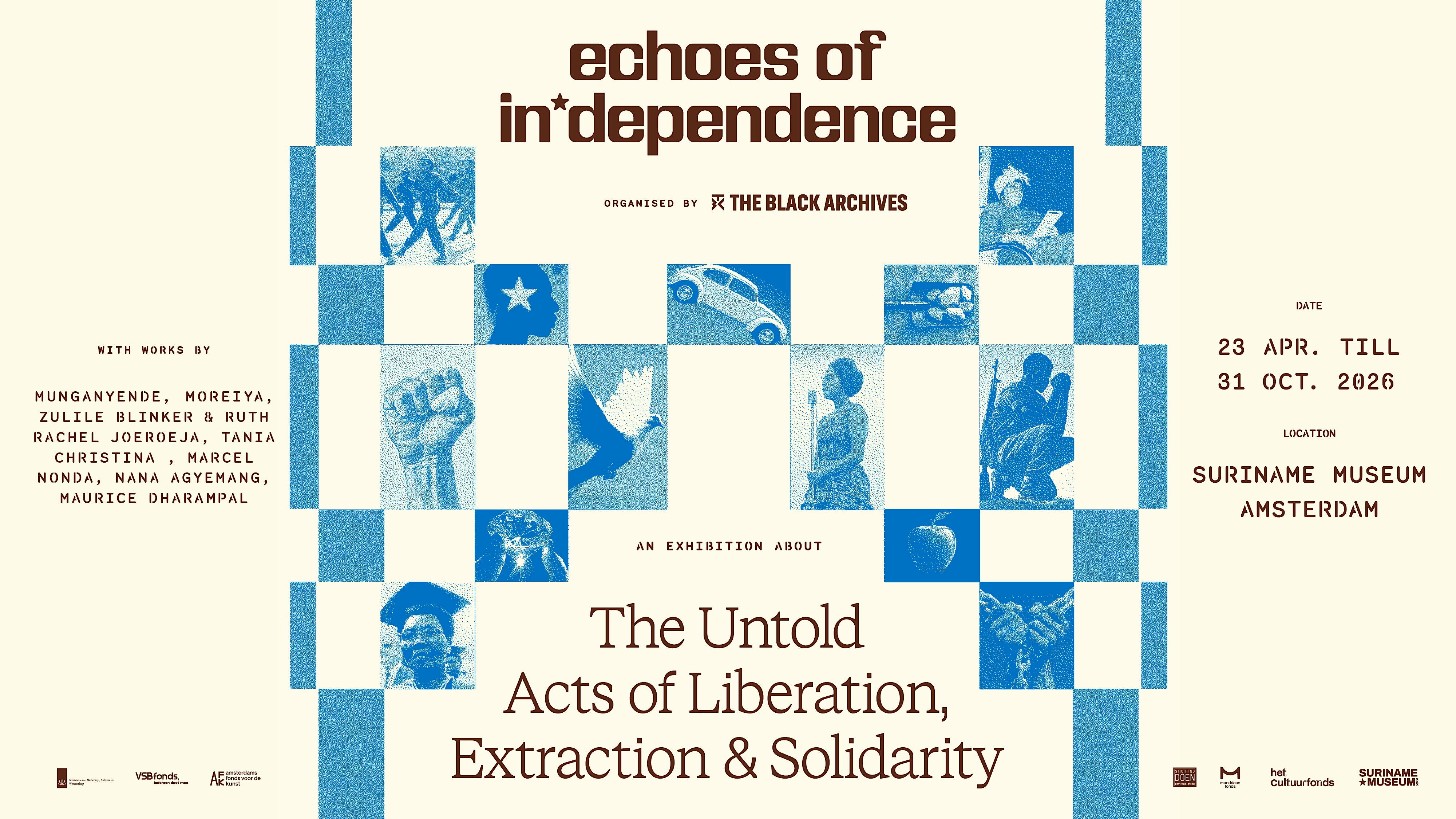 Expositie: Echoes of In*dependence